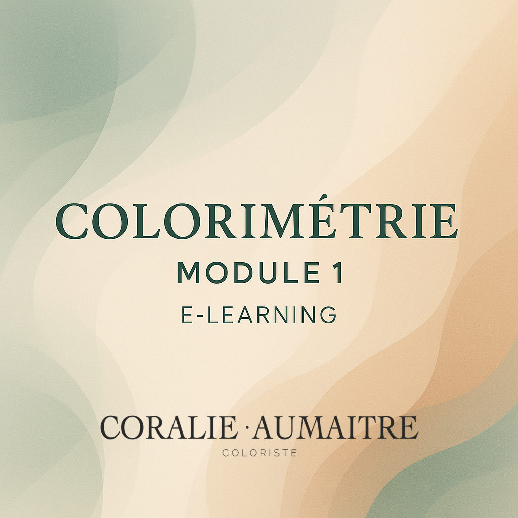 La Colorimétrie  Module 1 (tarif prévente)